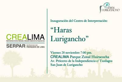 Inauguración de Haras Lurigancho, primer Centro de Interpretación de San Juan de Lurigancho
