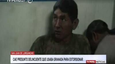 SJL: Sujeto es acusado de extorsionar con granada