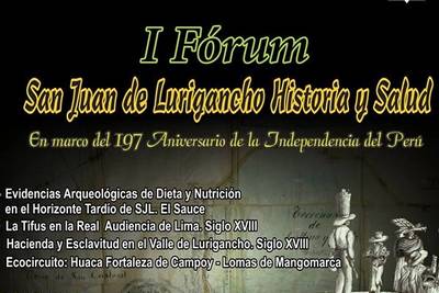 Foro: San Juan de Lurigancho. Historia y Salud