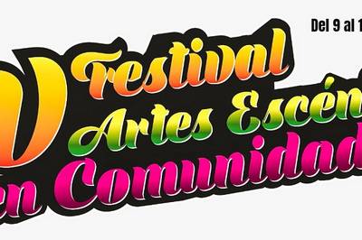Festival de Artes Escénicas en Comunidad - FAEC 2018