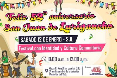 52° Aniversario de San Juan de Lurigancho